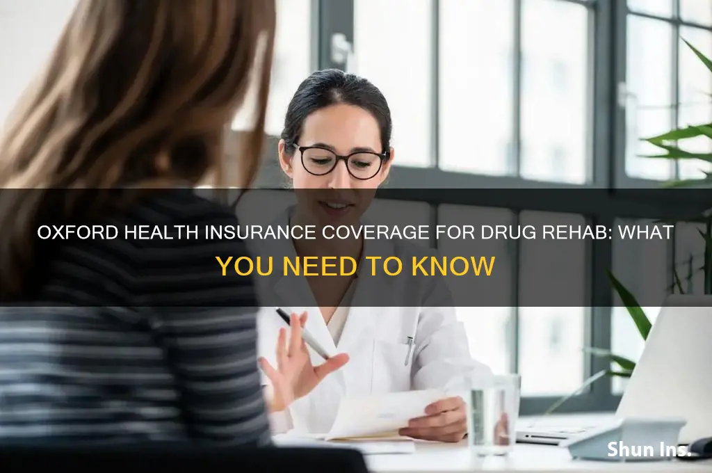 does oxford health insurance cover drug rehab