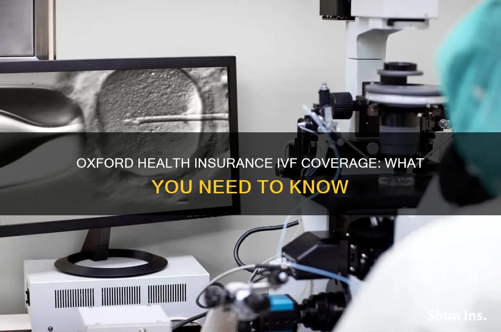 does oxford health insurance cover ivf
