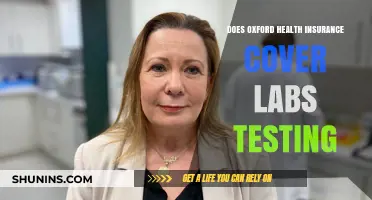 Does Oxford Health Insurance Cover Lab Testing? A Comprehensive Guide