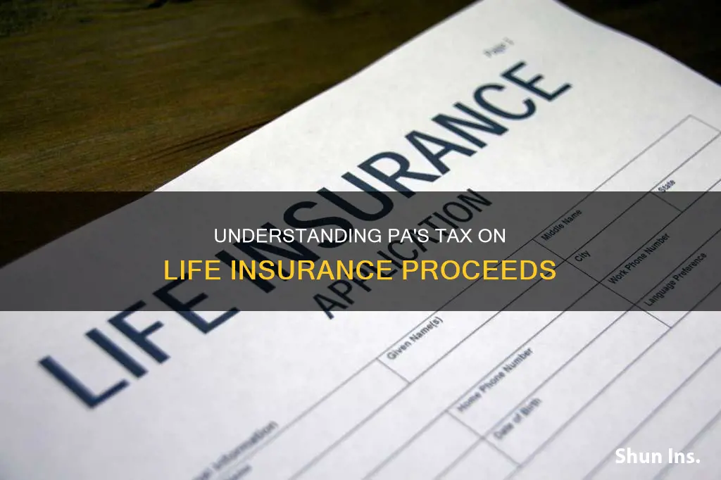 does pa tax life insurance proceeds