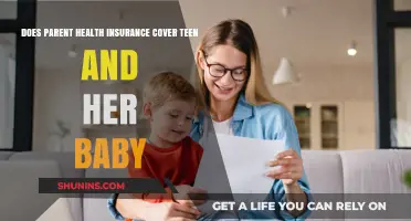 Parent Health Insurance: Does It Cover Teens and Their Babies?