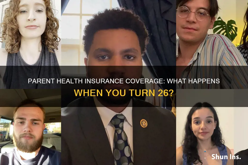 does parent health insurance end the moment your turn 26