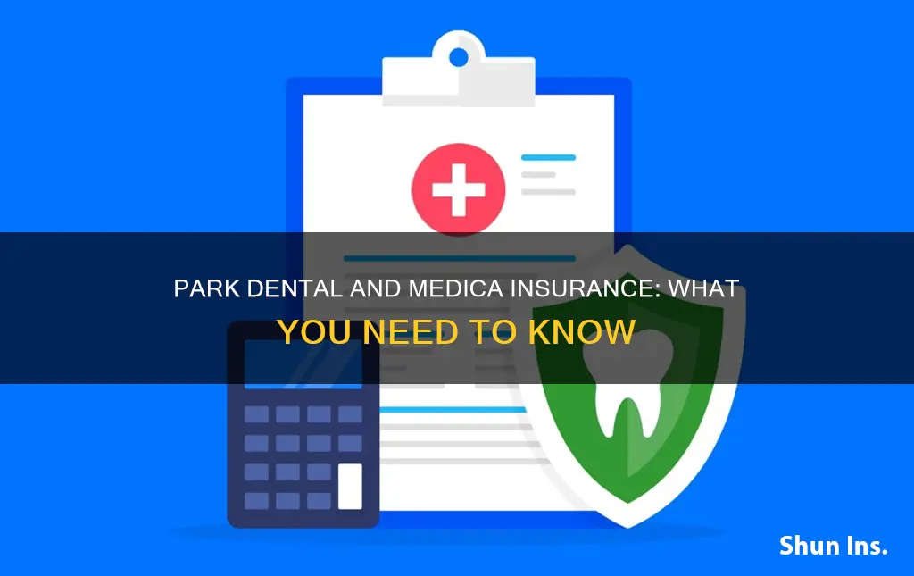 does park dental take medica insurance
