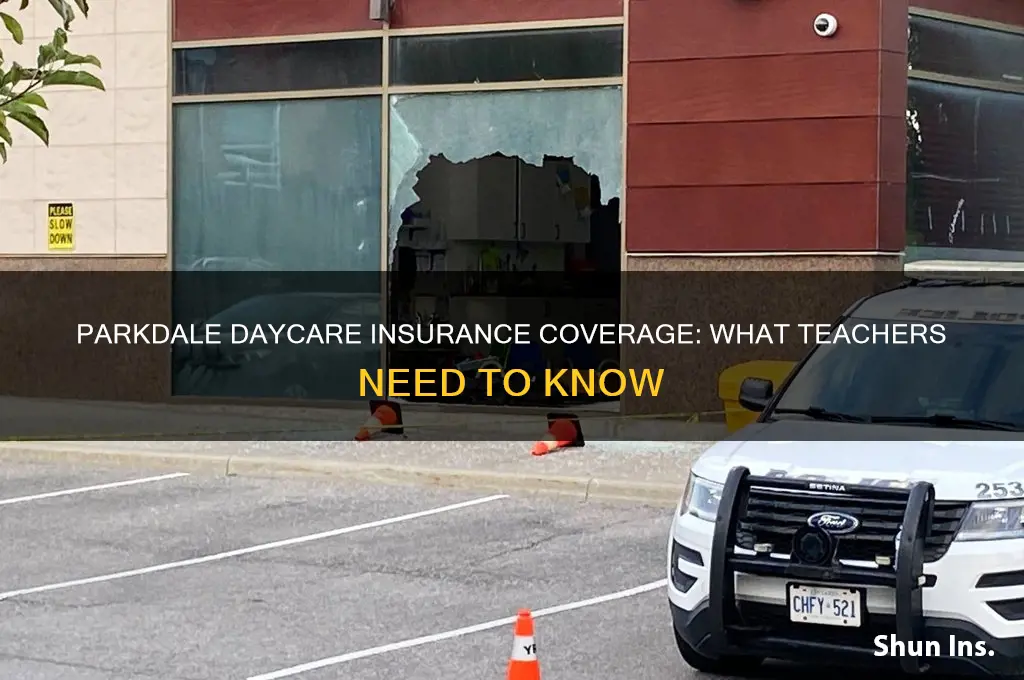 does parkdale daycare have insurance for teachers