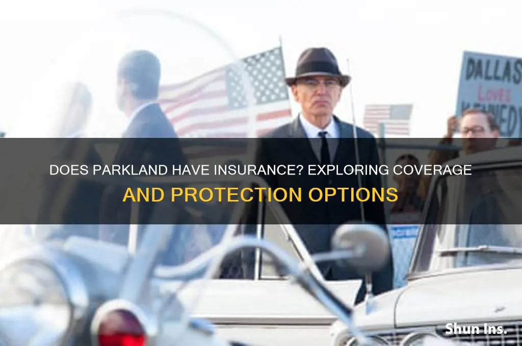 does parkland have insurance