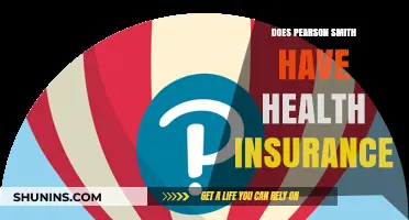 Does Pearson Smith Have Health Insurance? Exploring Coverage and Benefits