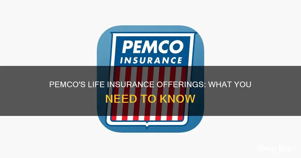 does pemco have life insurance