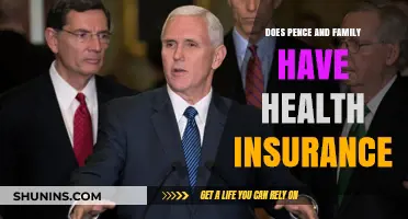 Does Pence and His Family Have Health Insurance Coverage?