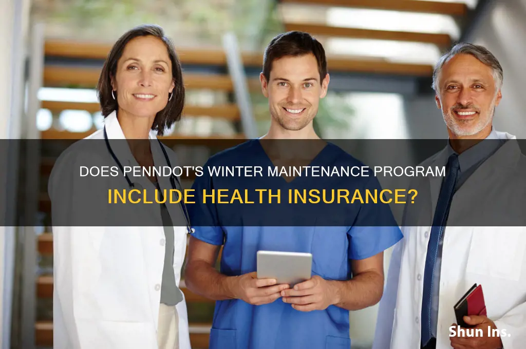 does penn dot winter maintance program provide health insurance