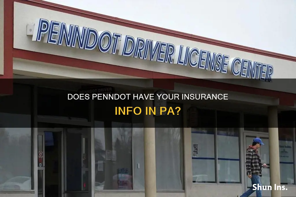 does penndot have your insurance information in pa