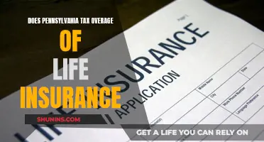 Pennsylvania Life Insurance: Overage Tax Implications