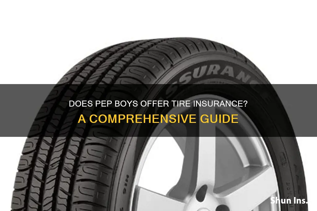 does pep boys give insurance with their tires