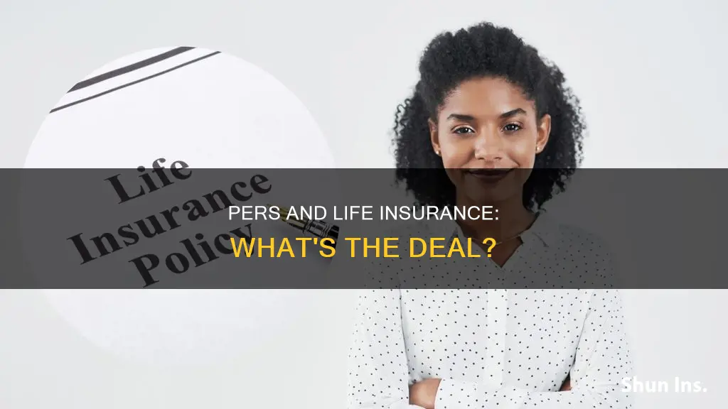 does pers include life insurance