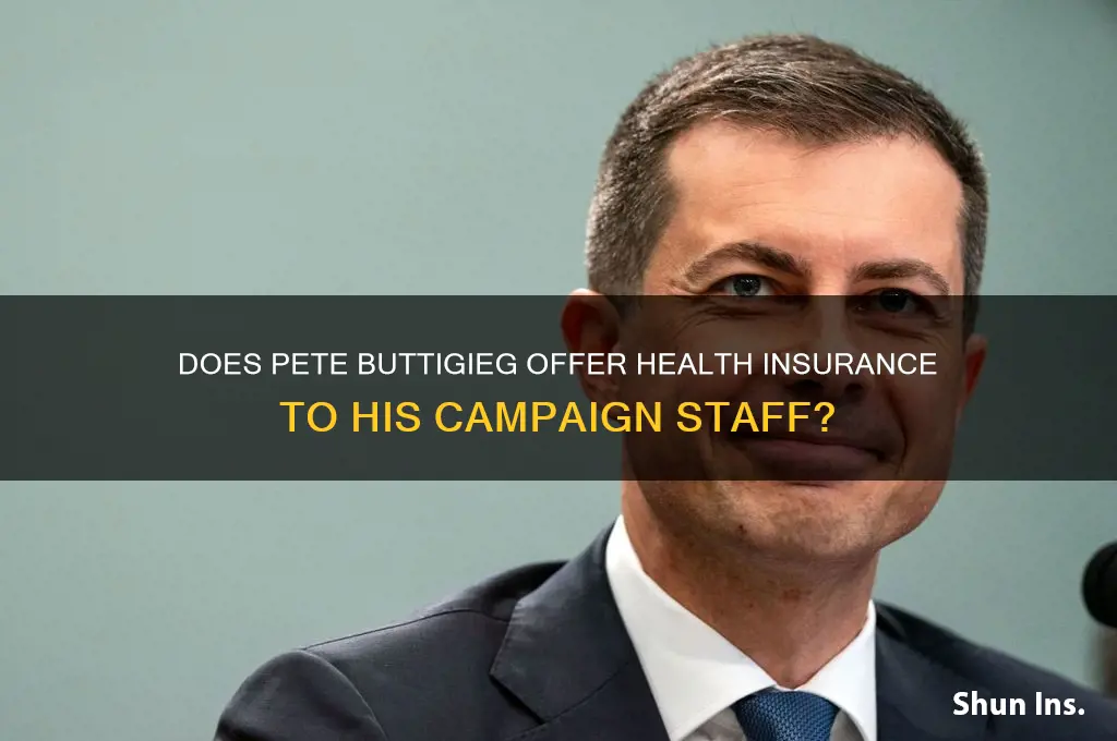 does pete buttigieg provide health insurance to staff
