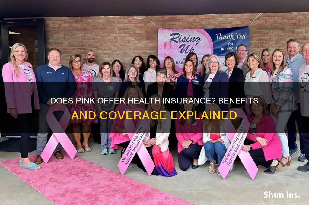 does pink provide health insurance