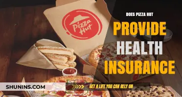 Does Pizza Hut Offer Health Insurance to Employees? Find Out