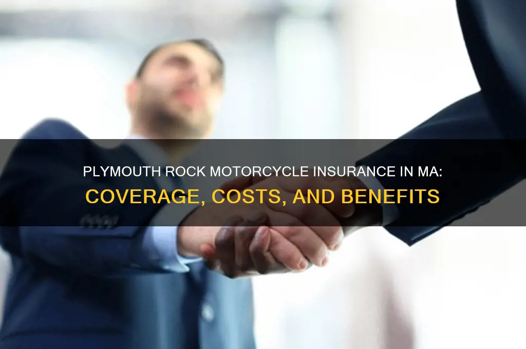 does plymouth rock have motorcycle insurance ma
