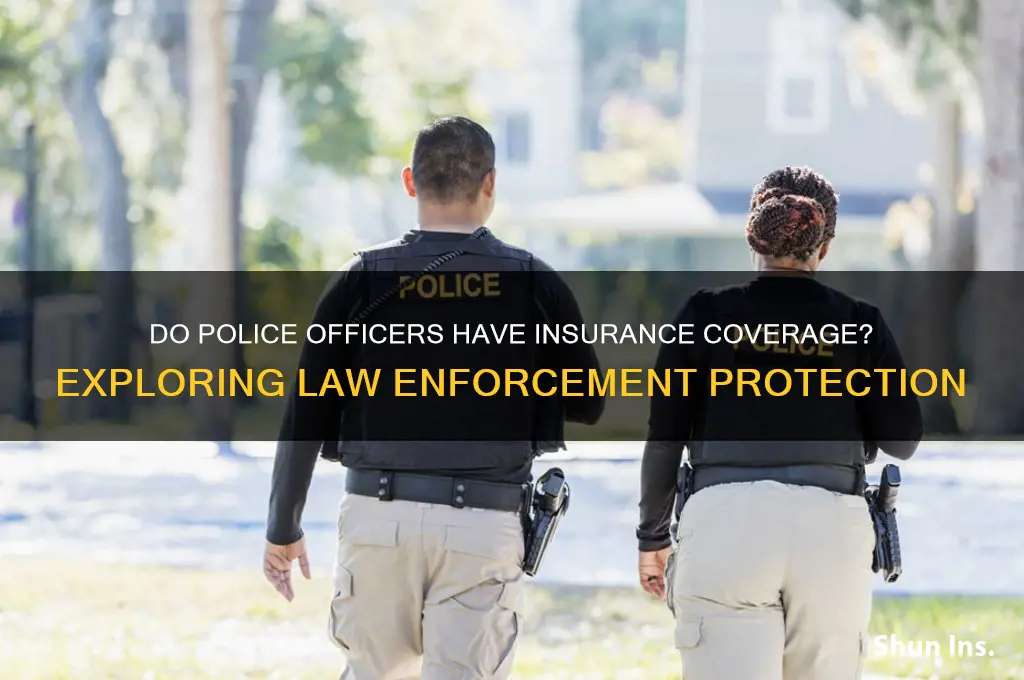 does police have insurance