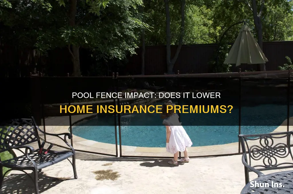 does pool fence lower insurance