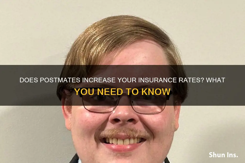 does postmates raise your insurance