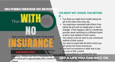 Does Planned Parenthood Provide Birth Control Without Insurance Coverage?