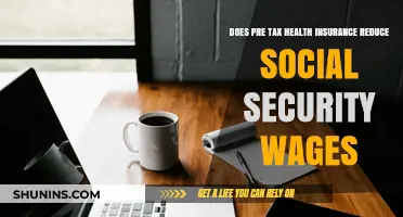 Pre-Tax Health Insurance: Impact on Social Security Wages Explained