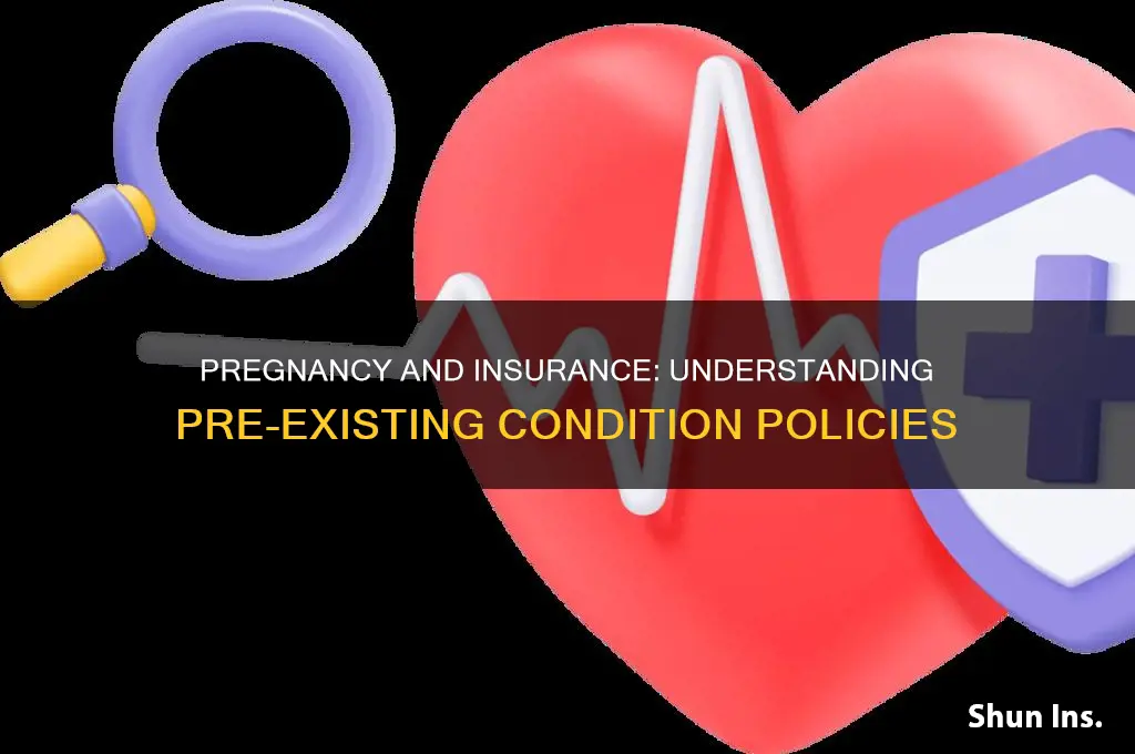 does pregnancy count as a pre existing condition for insurance