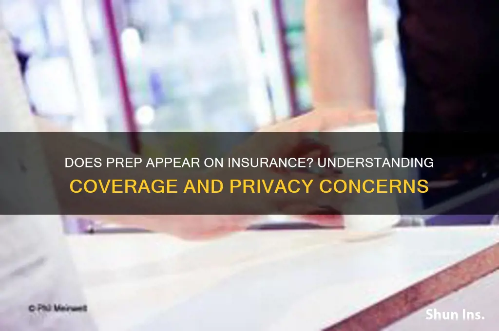 does prep show up on insurance