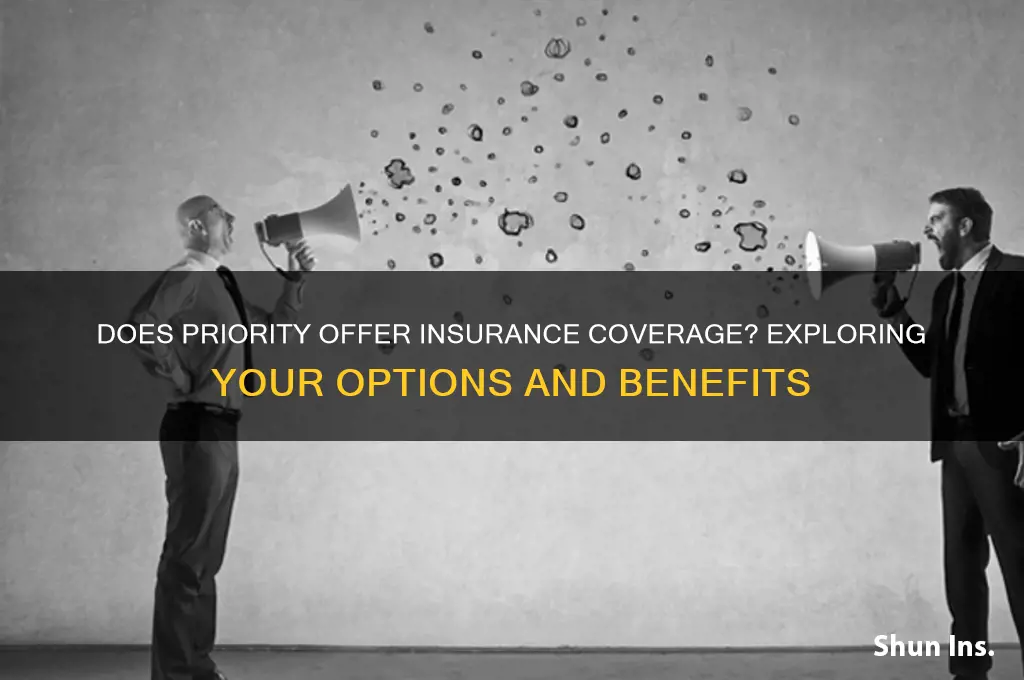 does priority have insurance