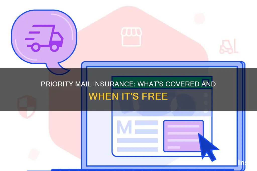 does priority mail have free insurance