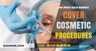 Does Private Health Insurance Cover Cosmetic Procedures? What You Need to Know