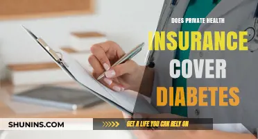 Does Private Health Insurance Cover Diabetes? A Comprehensive Guide