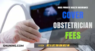 Does Private Health Insurance Cover Obstetrician Fees? A Comprehensive Guide