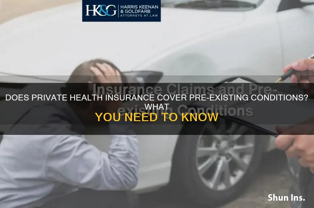 does private health insurance cover pre-existing health insurance