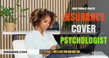 Private Health Insurance: Does It Cover Psychologist Visits?