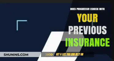 Does Progressive Insurance Check Your Previous Coverage History?