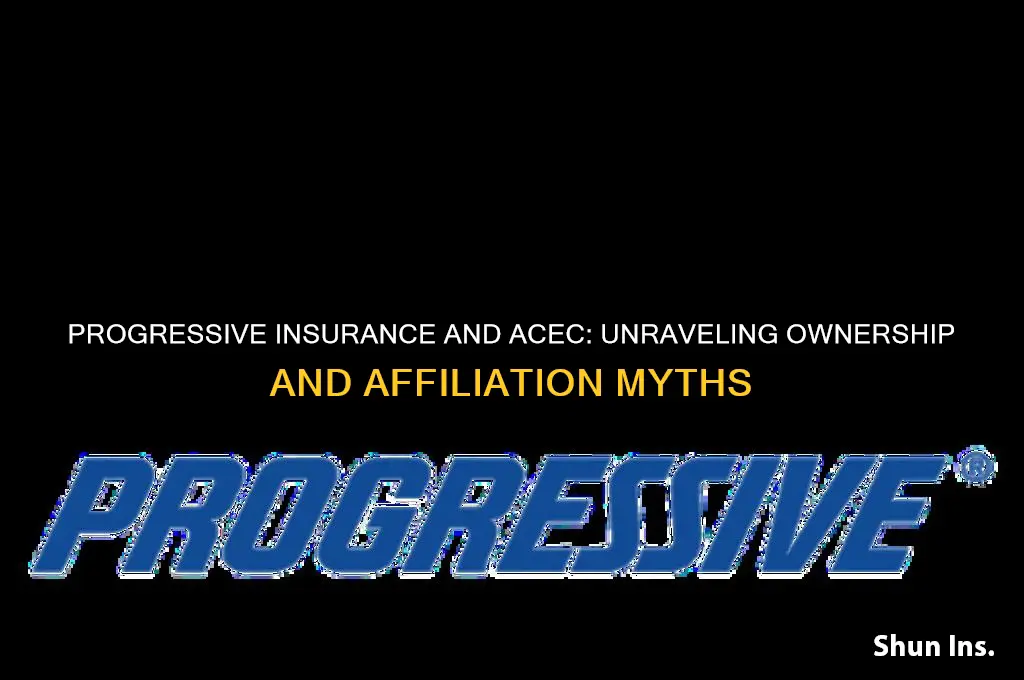 does progresive insurance belong to acec