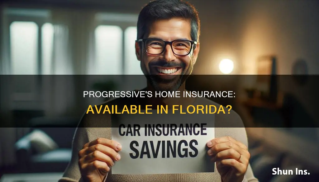 does progressive sell homeowners insurance in Florida