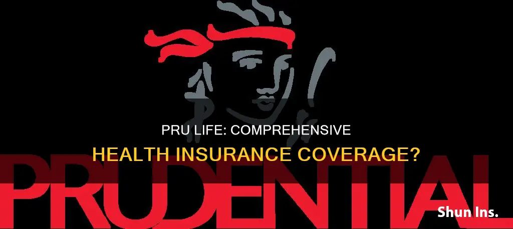 does pru life have health insurance