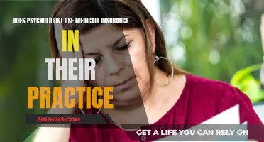 Medicaid Insurance: Psychologists' Practice and Coverage Options