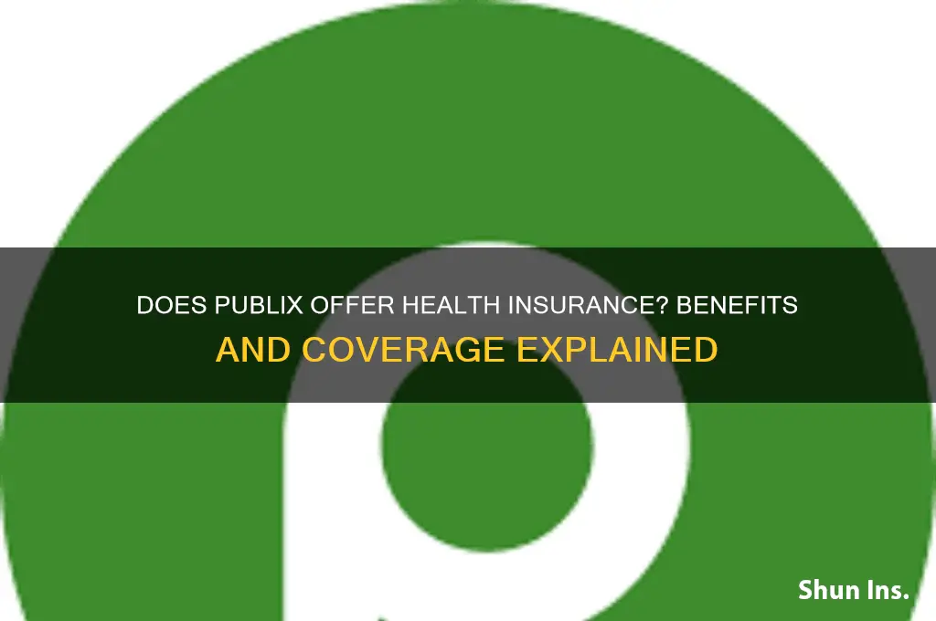 does publix give health insurance