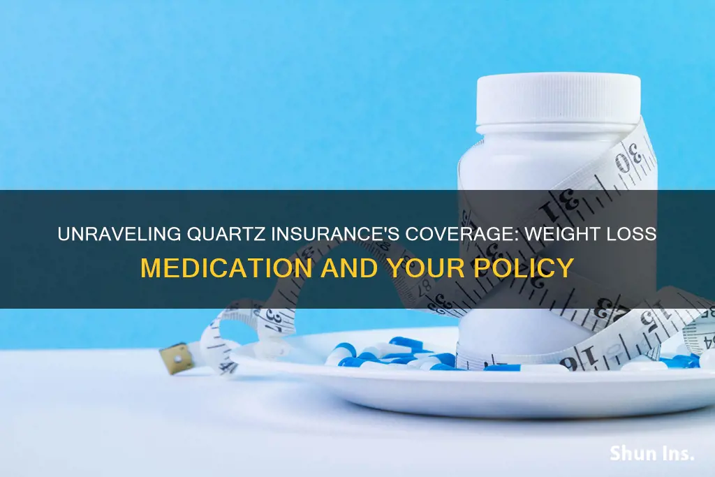 does quartz insurance cover weight loss medication