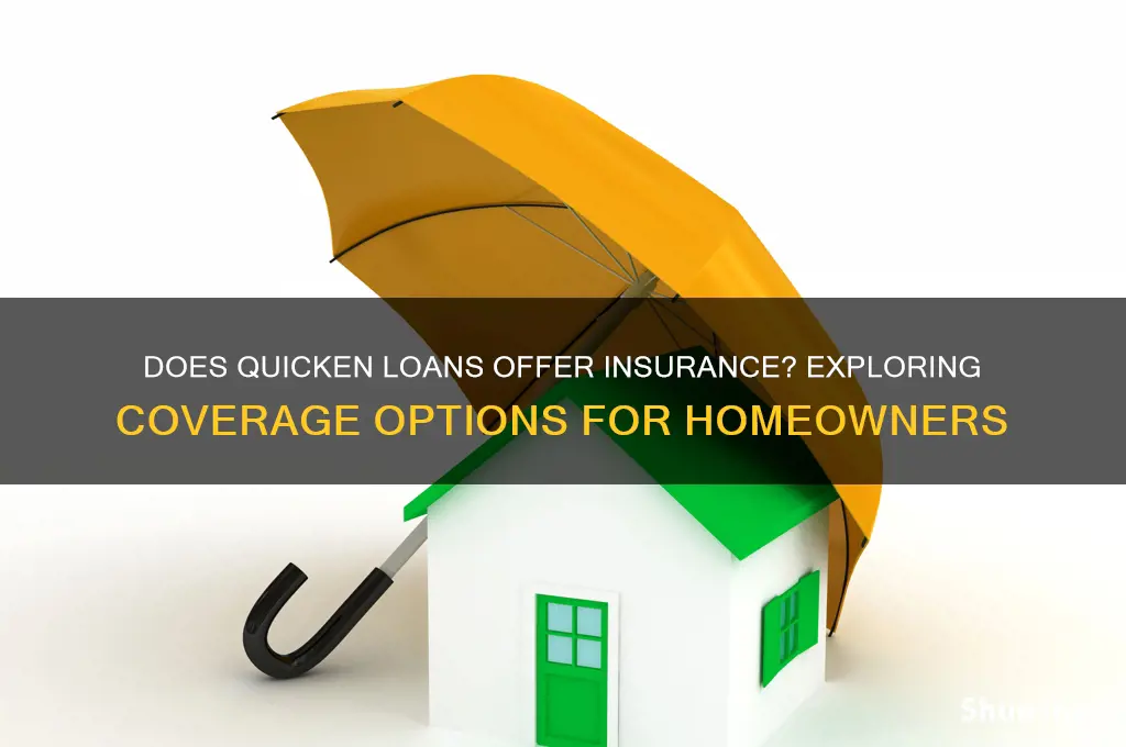 does quicken loans do insurance