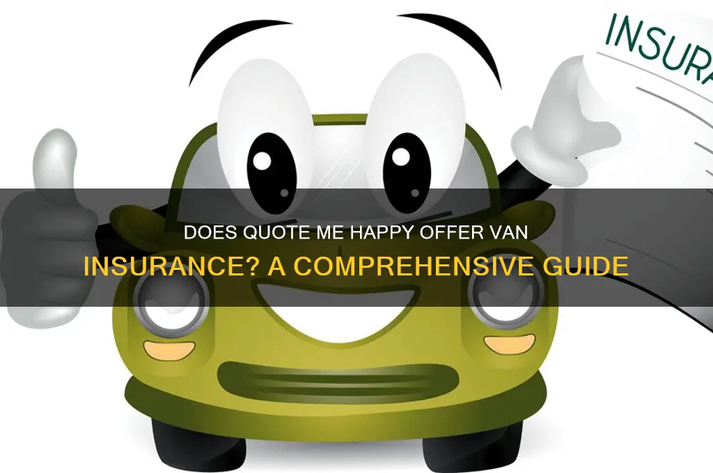 does quote me happy do van insurance