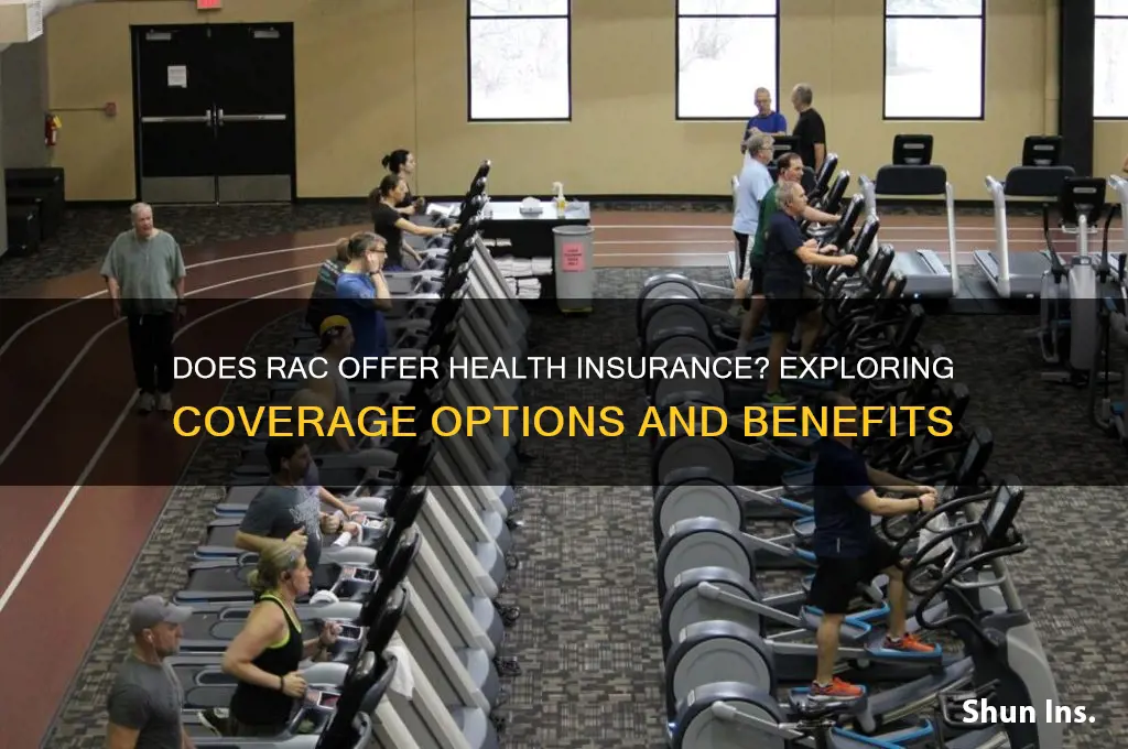 does rac do health insurance