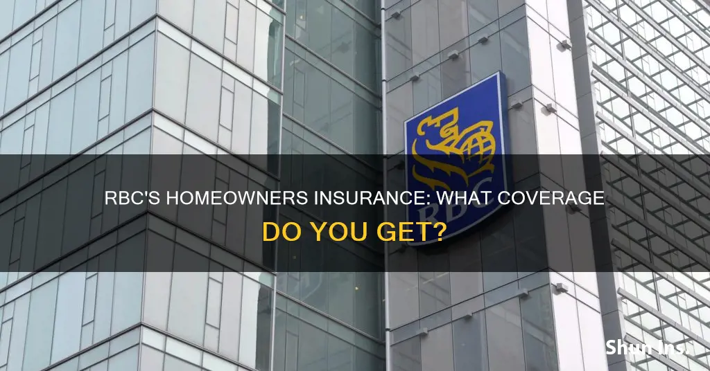 does rbc us have homeowners insurance coverage