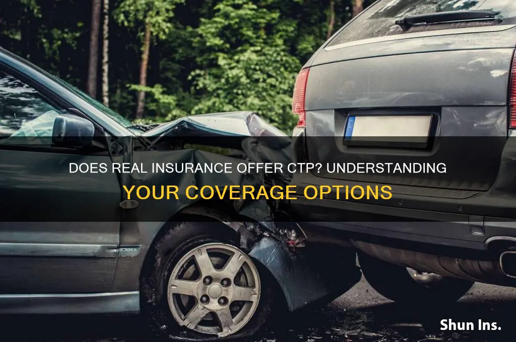 does real insurance do ctp
