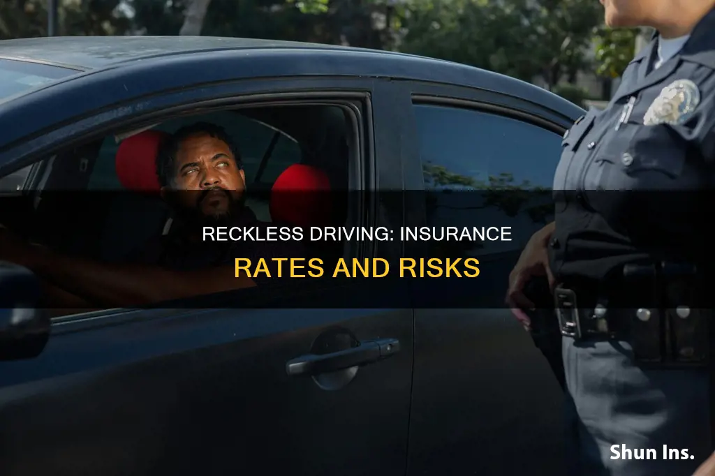 does reckless driving affect insurance