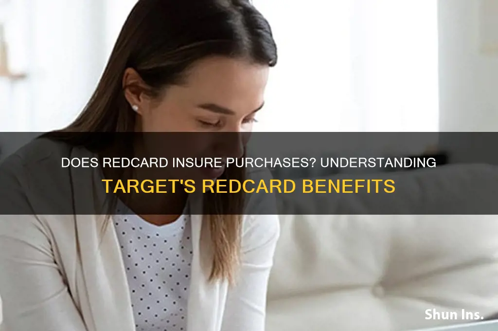 does redcard insure purchases