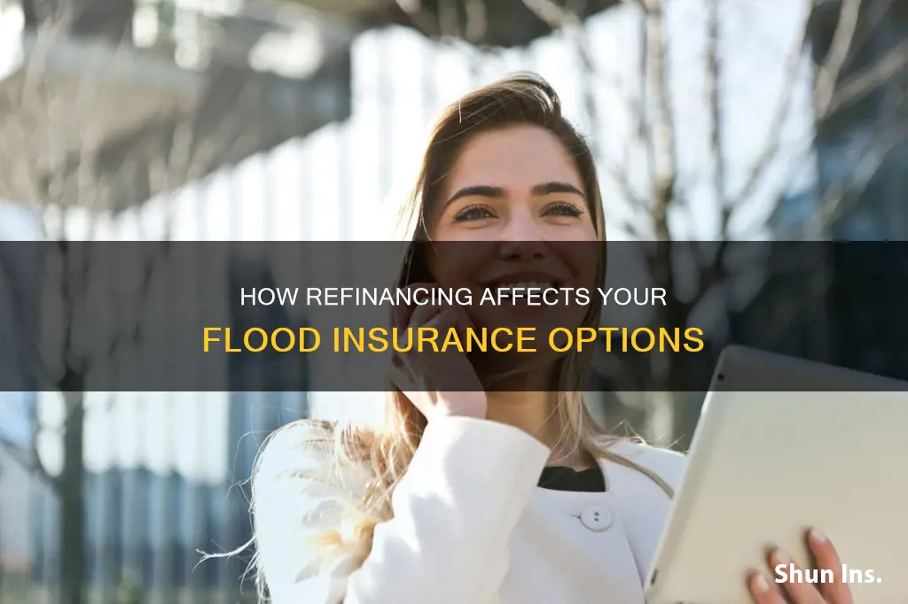 does refinancing affect fllod insurance